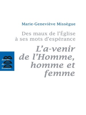 cover image of Des maux de l'Eglise à ses mots d'espérance, vol 2